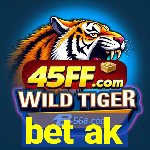 bet ak